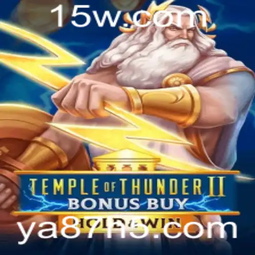 Descobrindo TempleofThunderIIBonusBuy: Uma Jornada Épica no Mundo dos Jogos